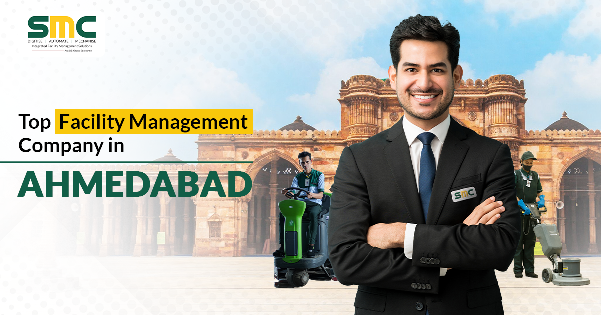 Top Facility Management Company in Ahmedabad  